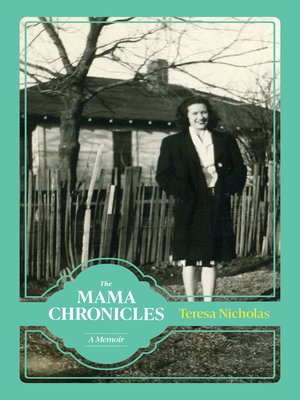 cover image of The Mama Chronicles